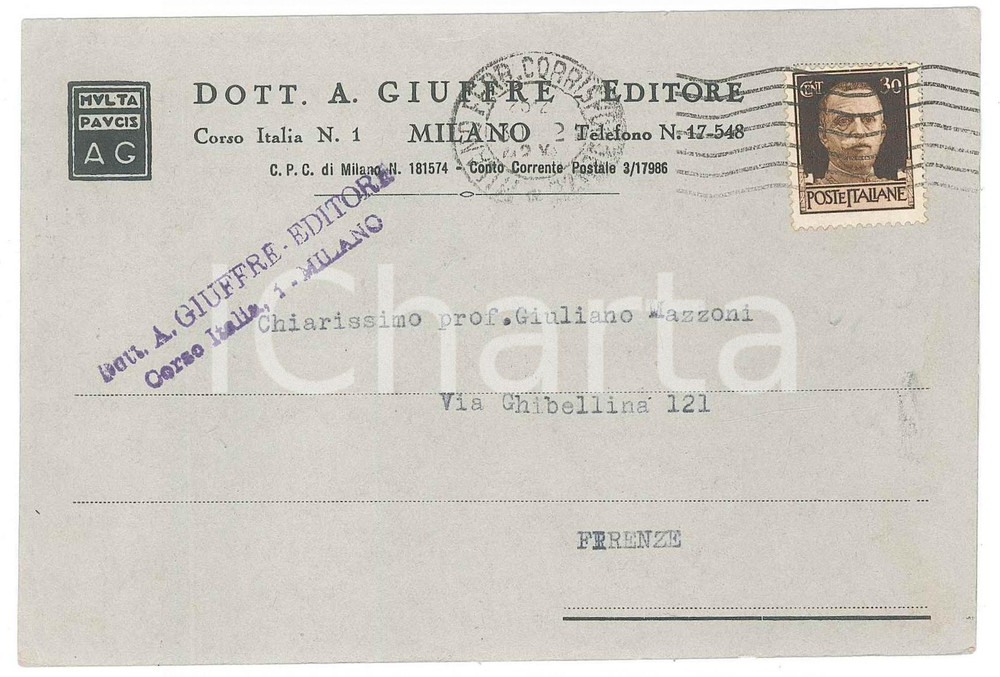 Cartolina originale da collezione 1942 MILANO Dott. A. GIUFFRE  EDITORE scrive a Prof. Giuliano MAZZONI Cartolina 1