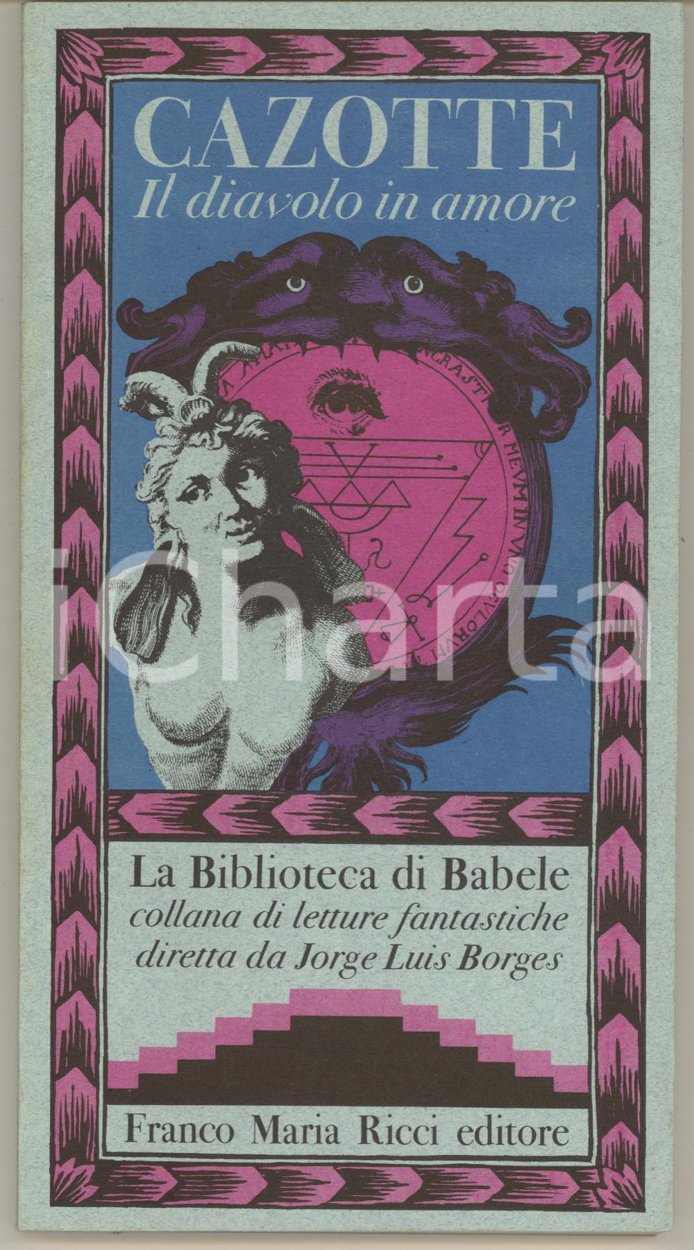 Libro, pubblicazione d epoca 1978 Jacques CAZOTTE Il diavolo in amore Franco Maria RICCI Biblioteca Babele 1