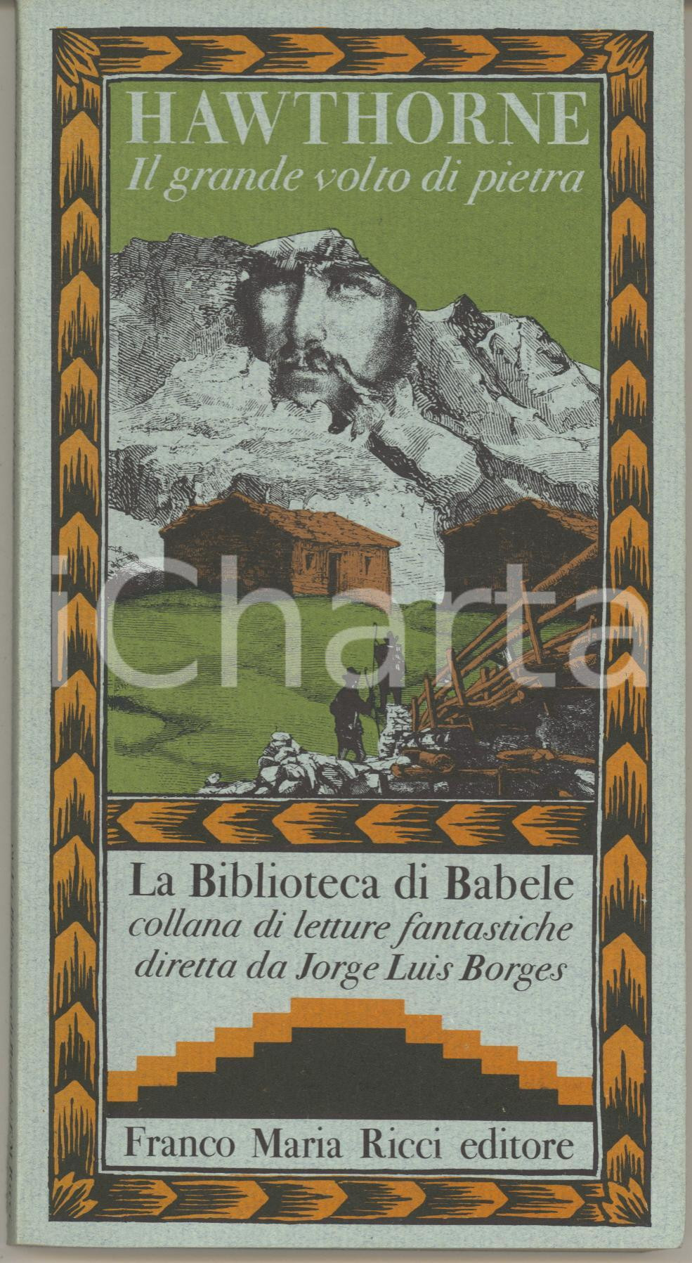 Libro, pubblicazione d epoca 1980 Nathaniel HAWTHORNE Il grande volto di pietra Franco Maria RICCI 1
