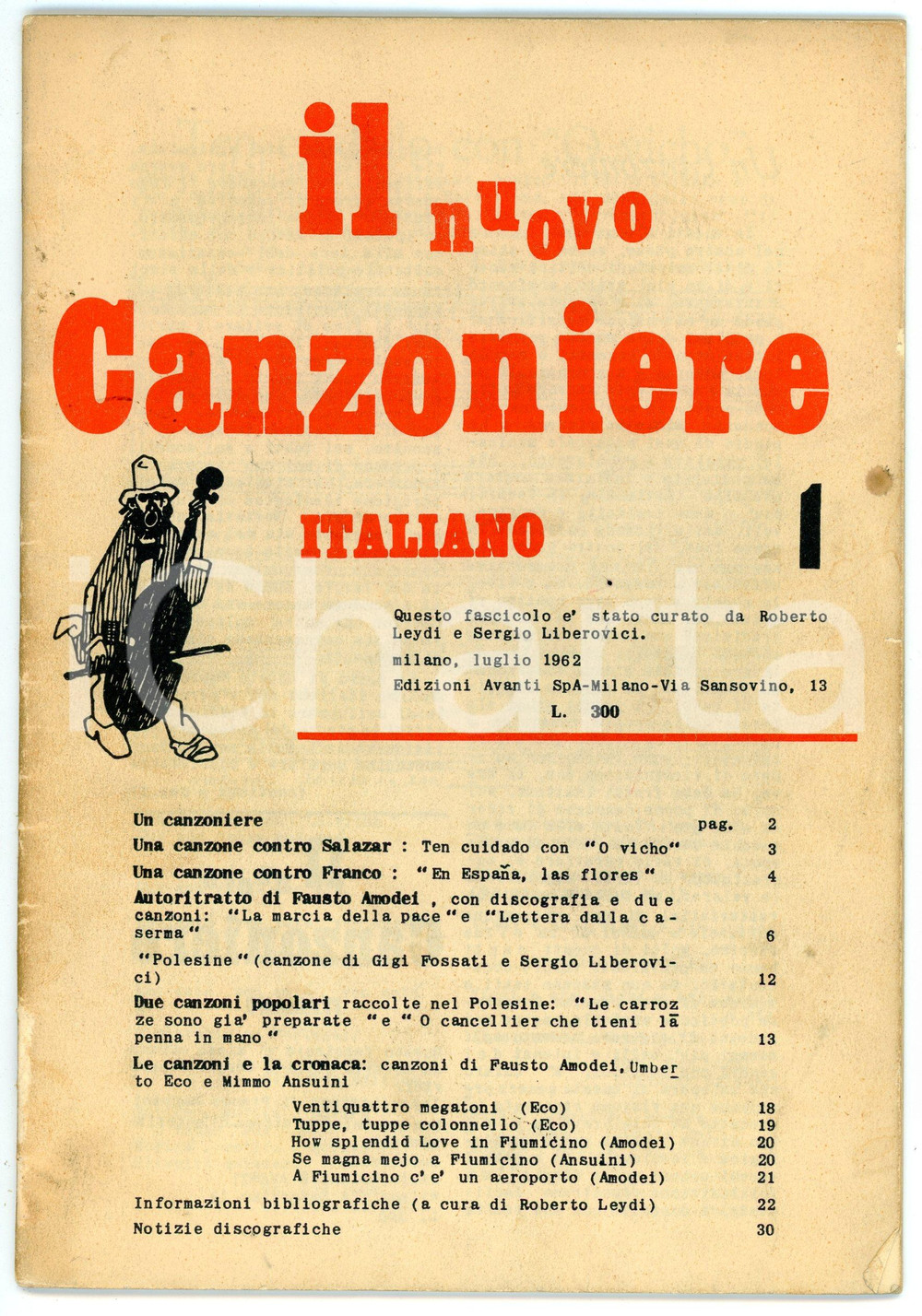 Libro, pubblicazione d epoca 1962 Roberto LEYDI Sergio LIBEROVICI Il nuovo canzoniere italiano 1  Ed. AVANTI 1