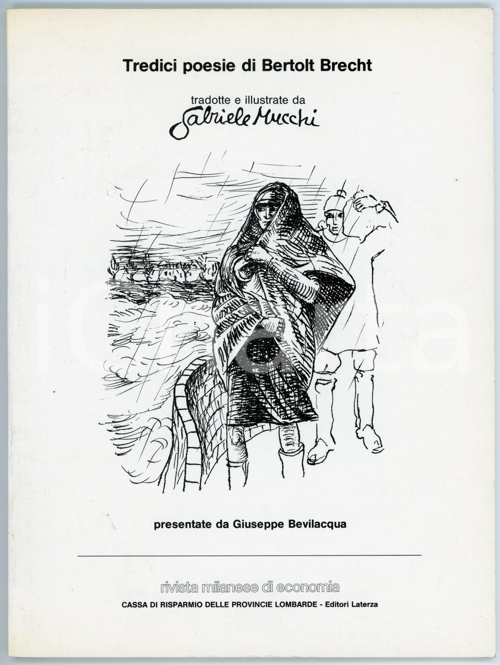 Libro, pubblicazione d epoca 1980 Tredici poesie di Bertolt BRECHT Tradotte e illustrate da Gabriele MUCCHI 1