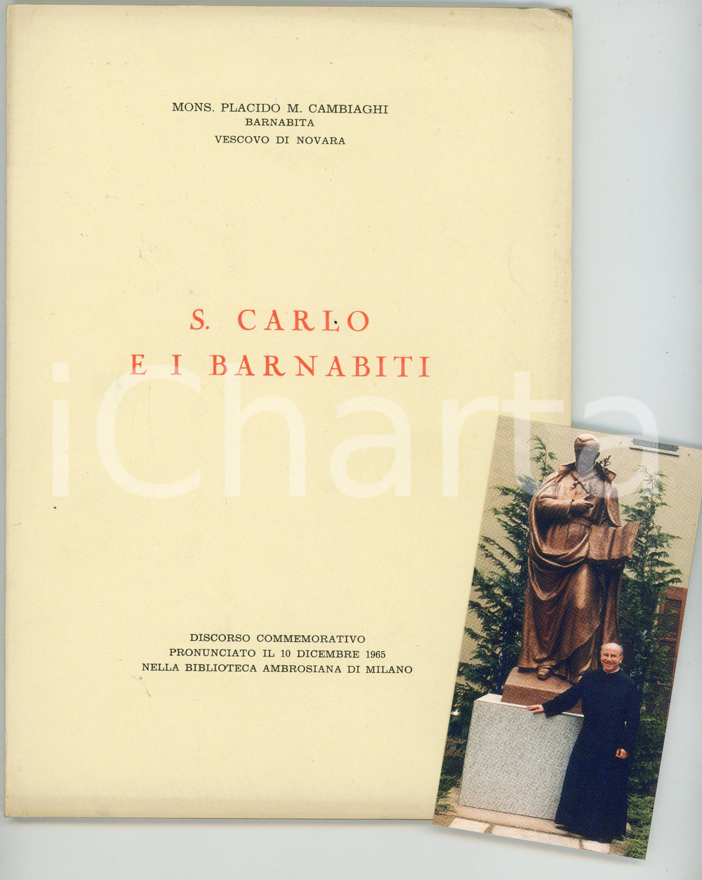 Libro, pubblicazione d epoca 1966 Placido M. CAMBIAGHI S. Carlo e i barnabiti  Con santino Vittorio PREDERI 1