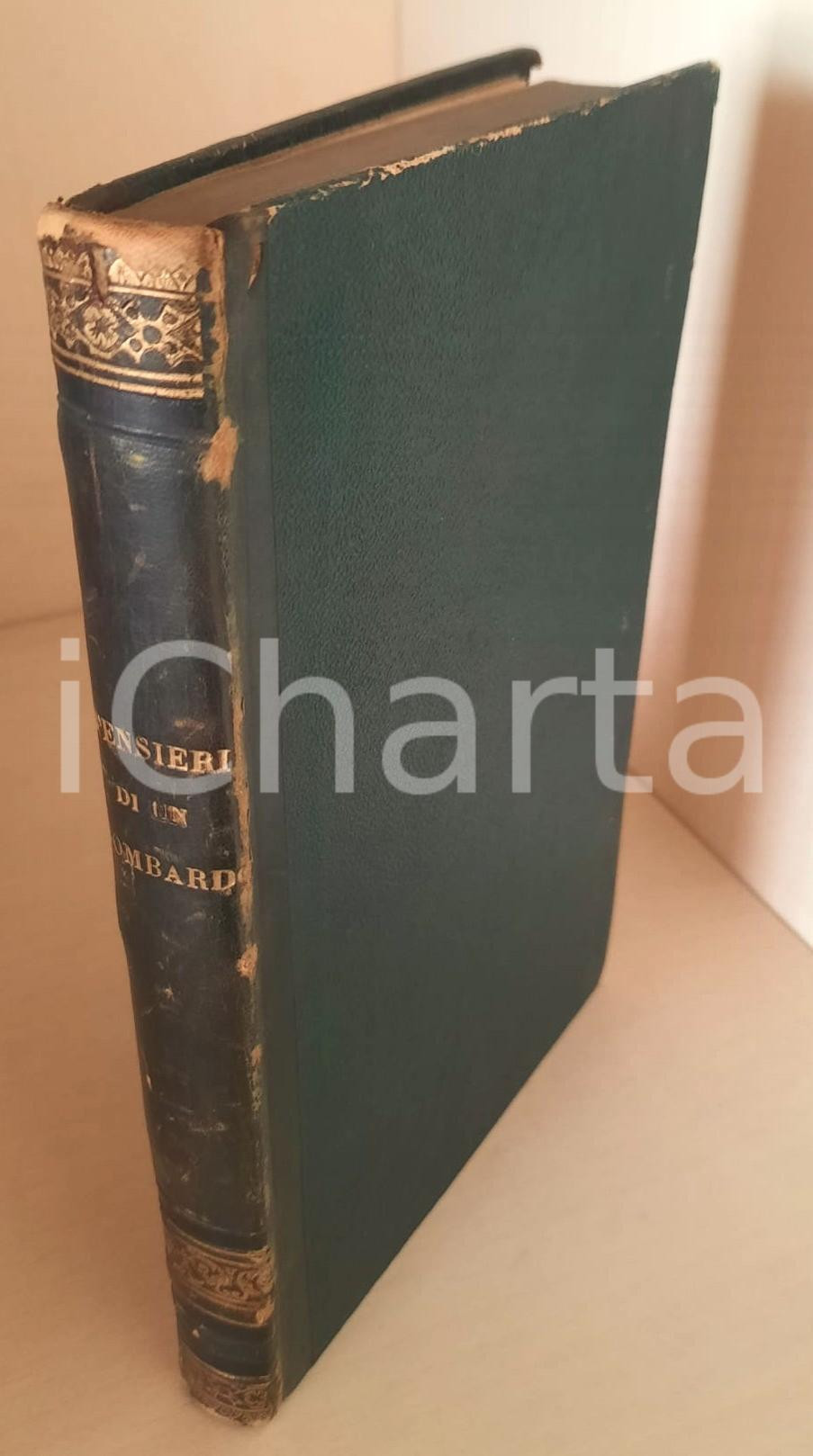 Libro, pubblicazione d epoca 1839 Pensieri di un lombardo sulla essenza sociale degli uomini LIBRI PROIBITI 1