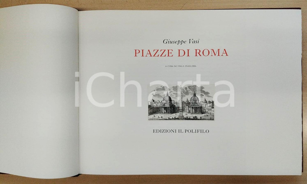 Libro, pubblicazione d epoca 1989 Giuseppe VASI Piazze di Roma  A cura di Italo INSOLERA Ed. IL POLIFILO 2 1