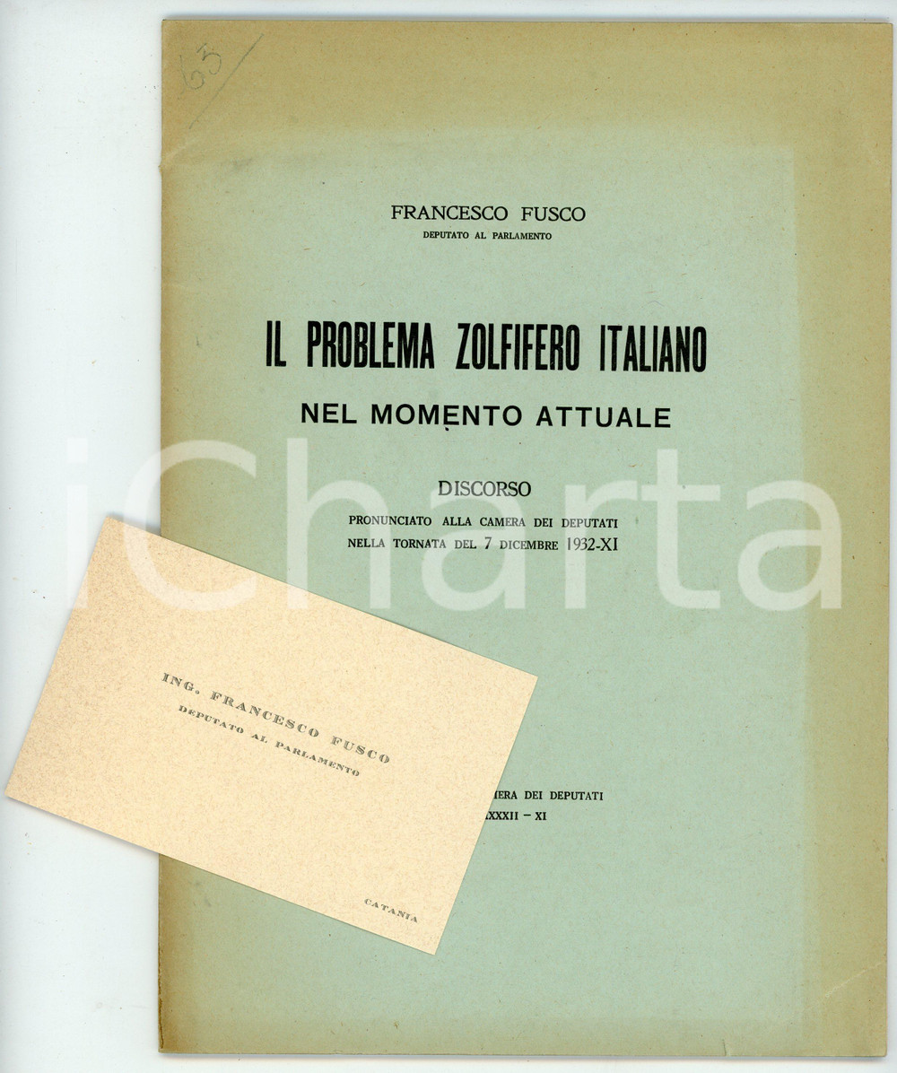 Libro, pubblicazione d epoca 1932 Francesco FUSCO Il problema zolfifero italiano  Tip. Camera dei deputati 1