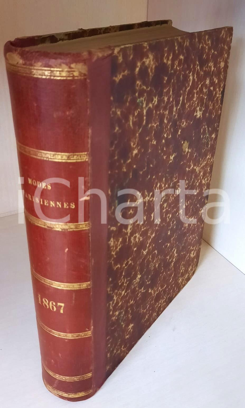 Giornale, rivista storica 1867 FRANCE  Modes Parisiennes  Annata completa ILLUSTRATA  RARO 1
