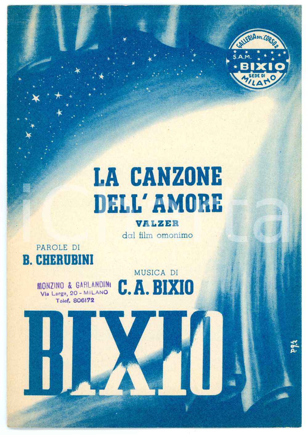 Oggetto da collezione cartaceo 1930 C. A. BIXIO La canzone dell amore parole di B. CHERUBINI Spartito 1