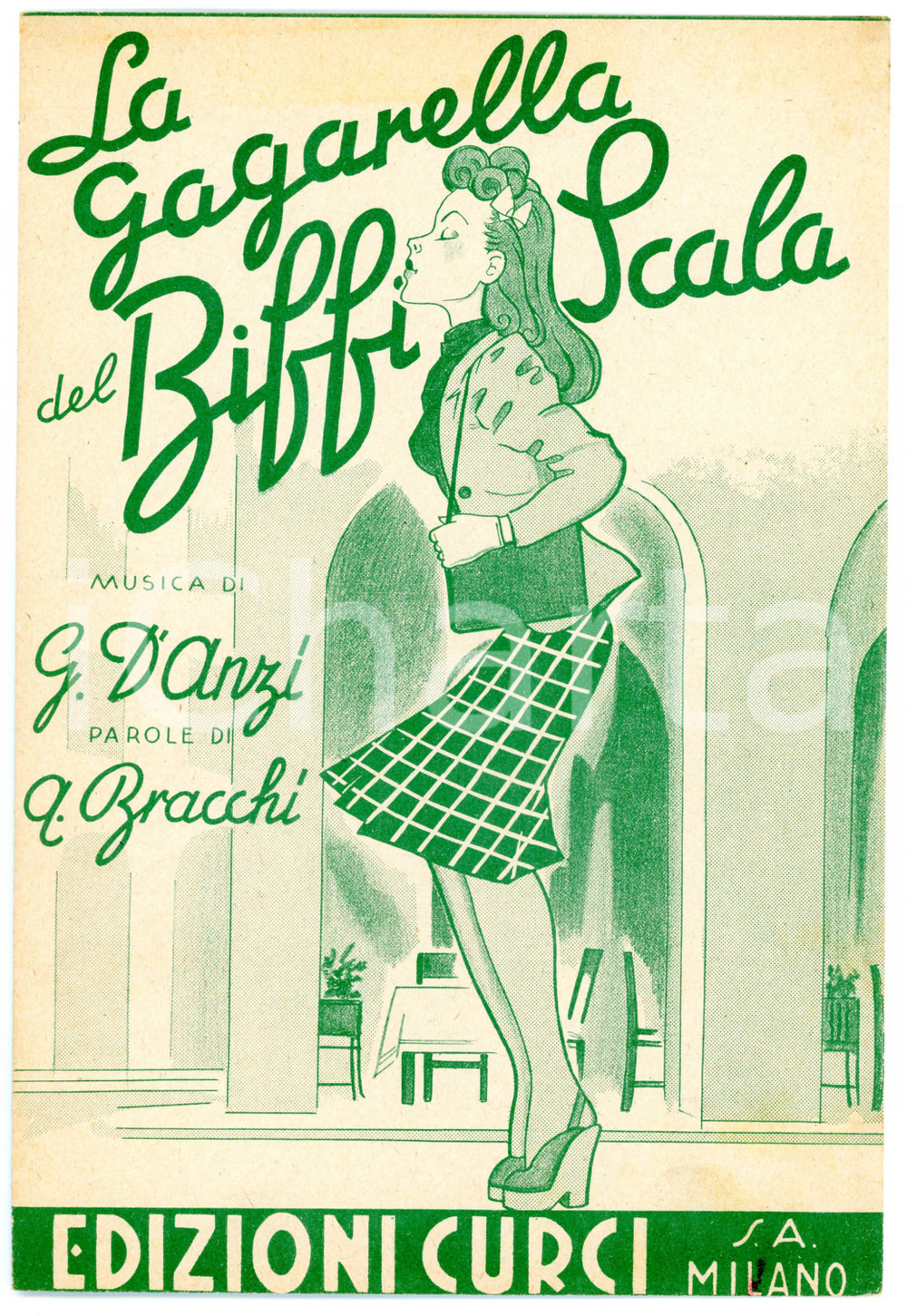 Oggetto da collezione cartaceo 1941 G. D ANZI La Gagarella del Biffi Scala parole di A. BRACCHI Spartito 1