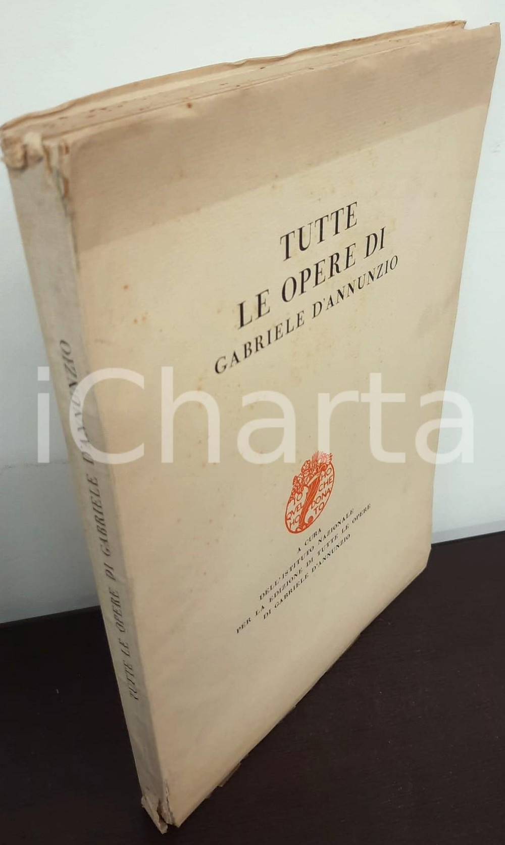 Libro, pubblicazione d epoca 1927 Gabriele D ANNUNZIO Tutte le opere ILLUSTRATO Istituto Nazionale 1