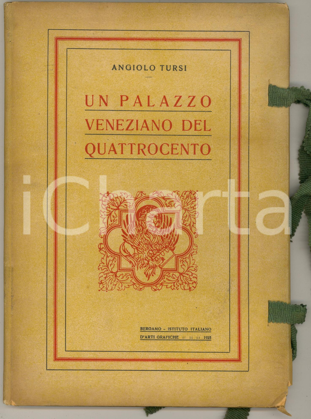Libro, pubblicazione d epoca 1923 Angiolo TURSI Un palazzo veneziano del Quattrocento Invio AUTOGRAFO 1