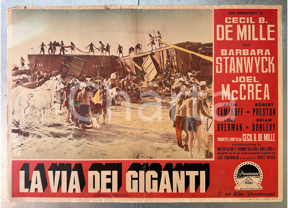 Materiale cinematografico d’epoca 1939 1958 Cecil B. DeMILLE La via dei giganti  Fotobusta poster WESTERN 1
