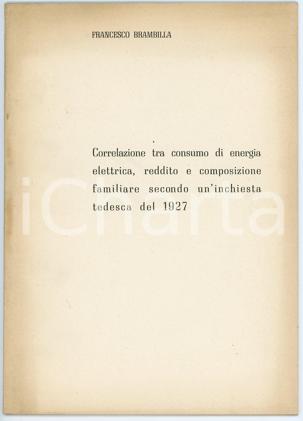 Libro, pubblicazione d epoca 1950 Francesco BRAMBILLA Correlazione tra consumo elettricità e reddito 1