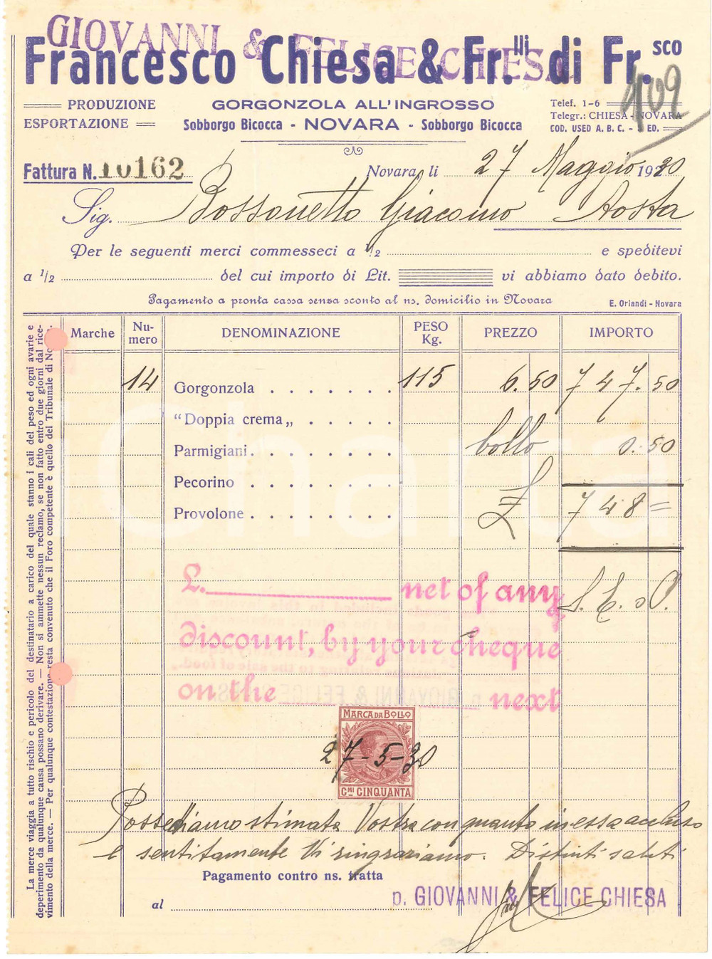 Documento originale, autentico 1930 NOVARA  BICOCCA Giovanni e Felice CHIESA Fattura per gorgonzola  17x23 cm 1