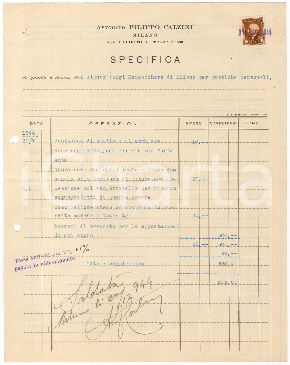 Documento originale, autentico 1944 MILANO Avvocato Filippo CALZINI Parcella ricorso sopraprofitti di Guerra 1