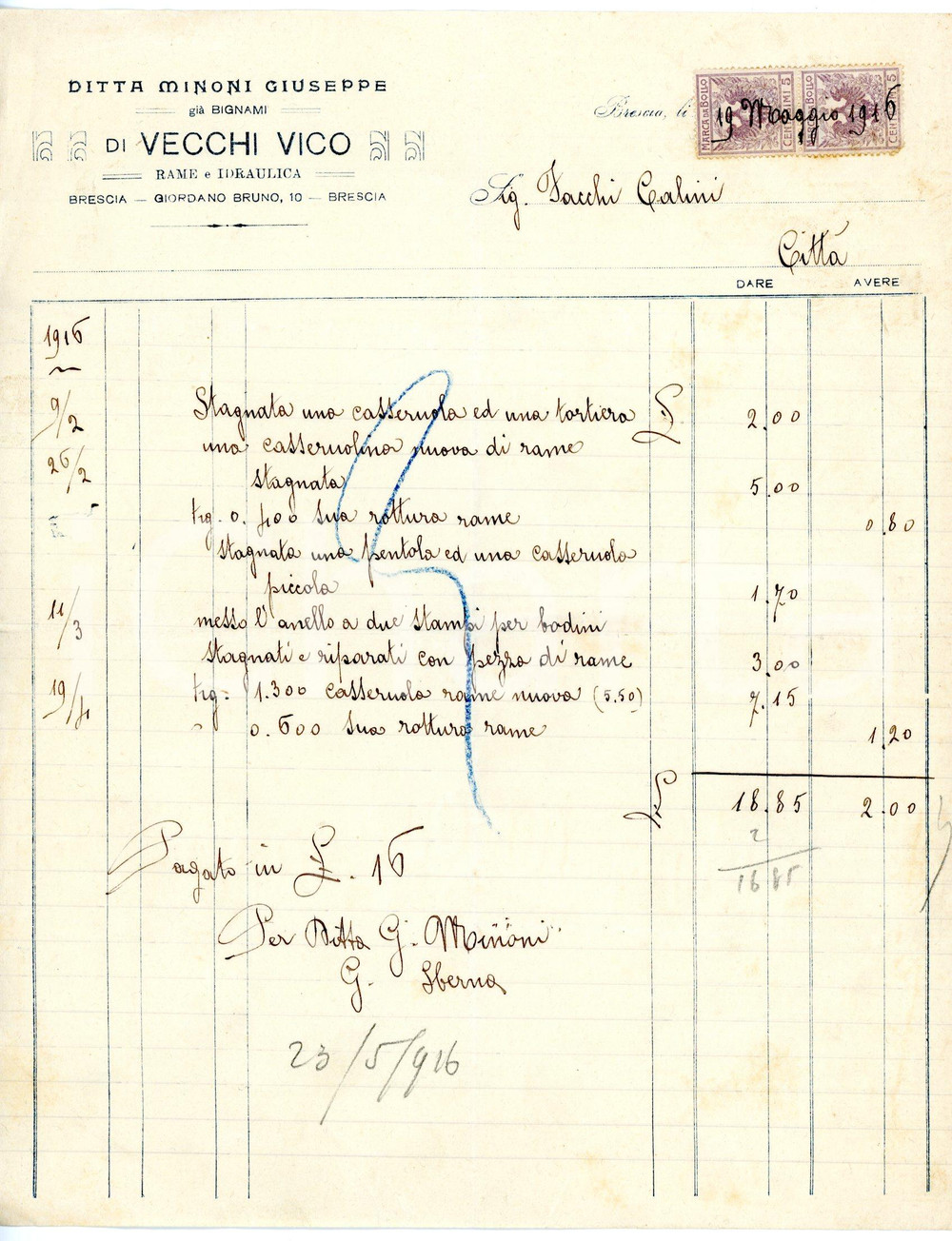 Documento originale, autentico 1916 BRESCIA Ditta Giuseppe MINONI di Vico VECCHI Rame e idraulica  Fattura 1