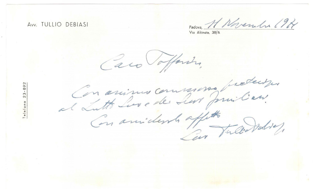 Autografo originale 1971 PADOVA Lettera avv. Tullio DEBIASI per condoglianze  Autografo 1