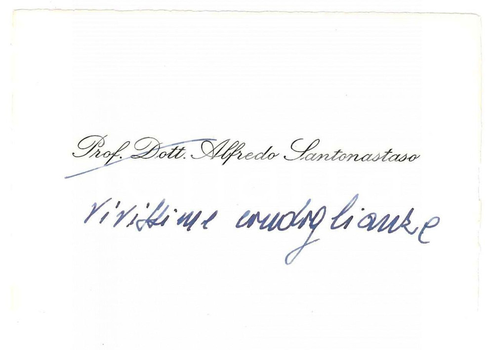 Autografo originale 1970 ca PADOVA Prof. Alfredo SANTONASTASO  Biglietto AUTOGRAFO 1