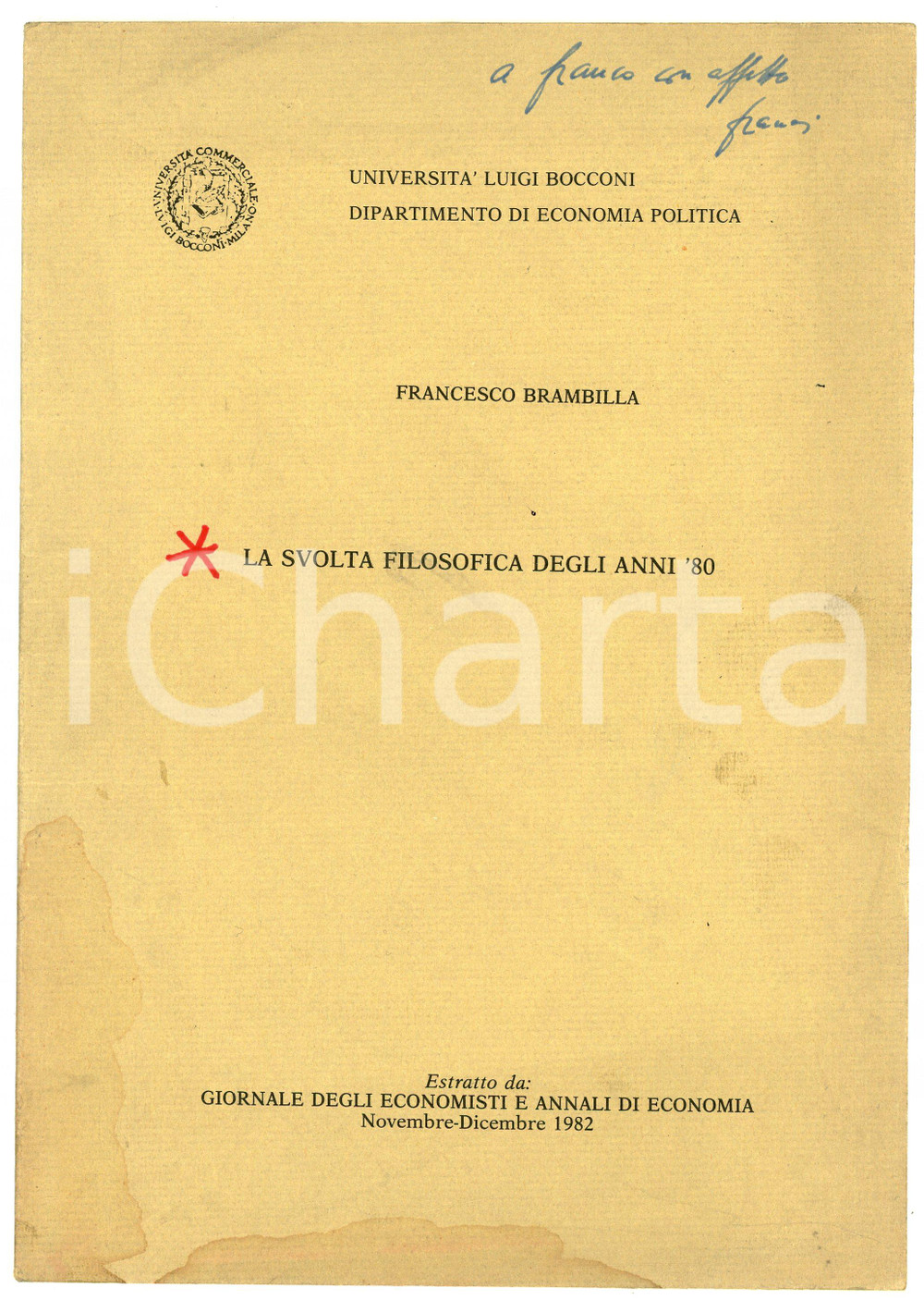 Libro, pubblicazione d epoca 1982 Francesco BRAMBILLA La svolta filosofica degli anni  80  Invio autografo 1