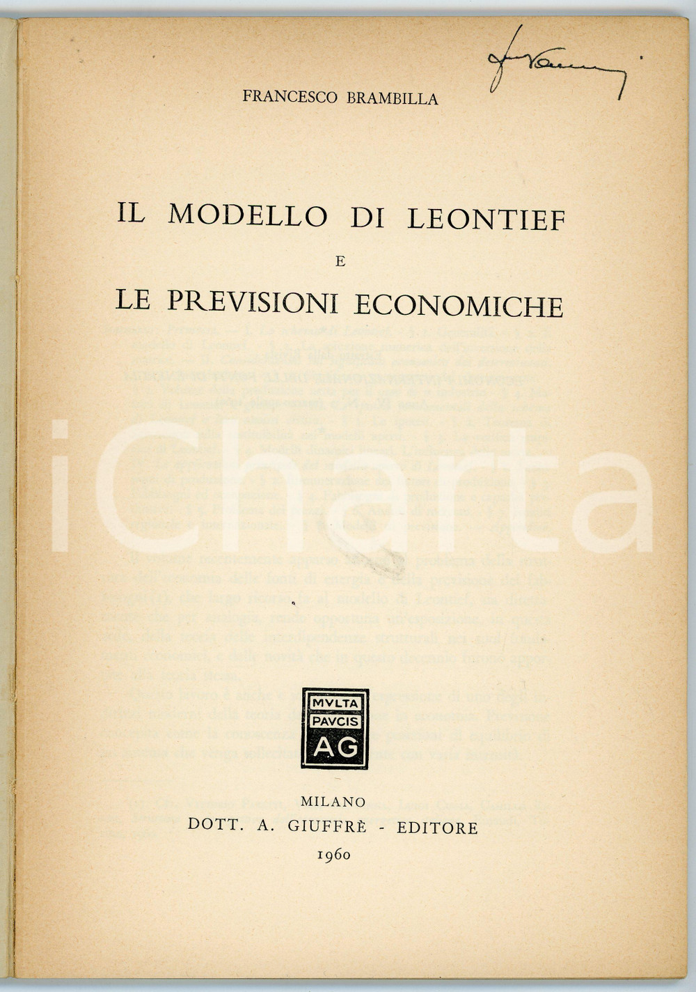 Libro, pubblicazione d epoca 1960 Francesco BRAMBILLA Modello di Leontief e previsioni Invio autografo 1