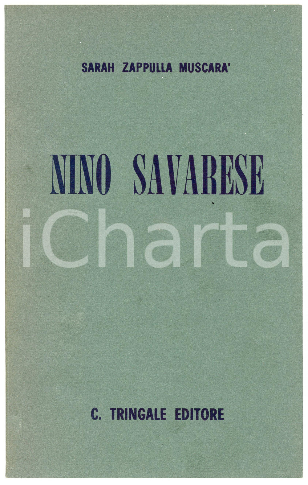 Libro, pubblicazione d epoca 1975 Sarah ZAPPULLA MUSCARÀ Nino Savarese  C. TRINGALE EDITORE 1