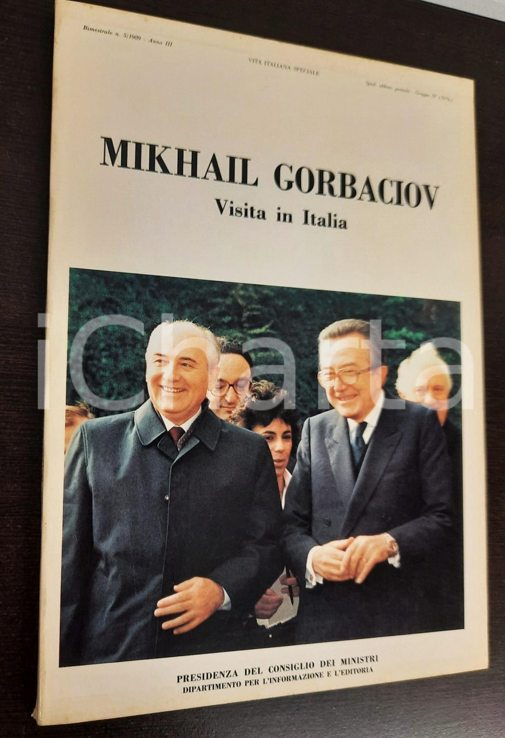 Libro, pubblicazione d epoca 1989 Mikhail Gorbaciov. Visita in Italia Vita Italiana Speciale RARO 1