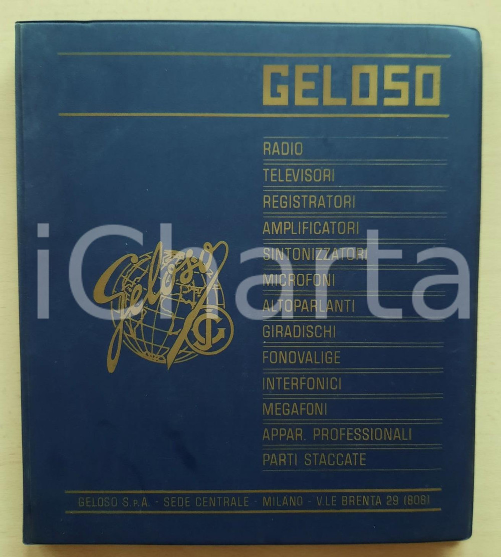 Materiale pubblicitario d’epoca 1968 MILANO Viale Brenta  Ditta GELOSO radio televisori Catalogo ILLUSTRATO 1
