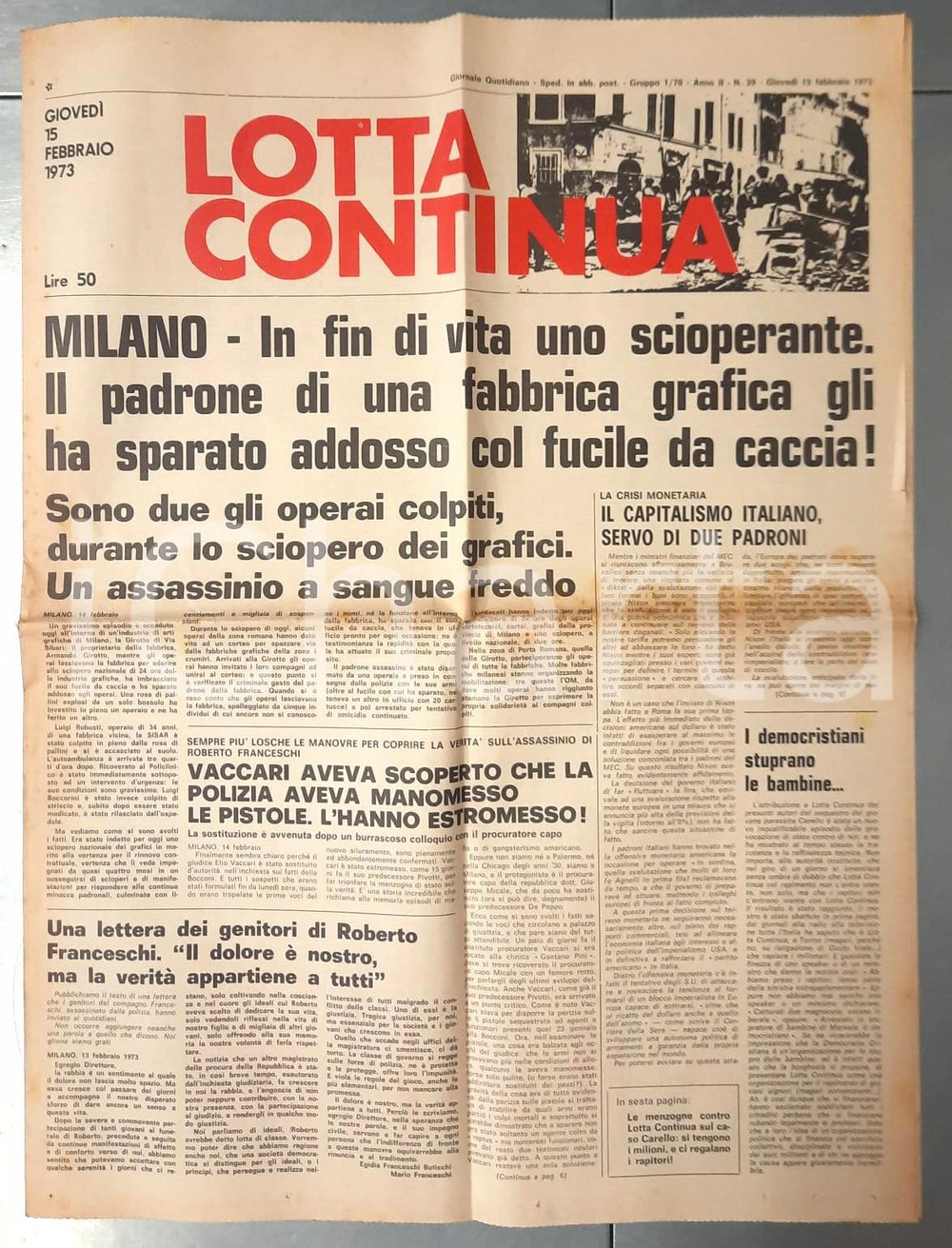 Giornale, rivista storica 1973 LOTTA CONTINUA Sciopero dei grafici  Padrone spara agli operai Giornale 1