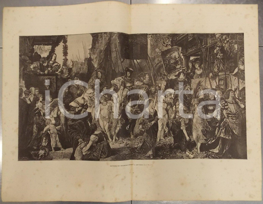Stampa, bozzetto originale 1886 LES MERVEILLES DE L ART MODERNE Hans MAKART CharlesQuint a Anvers Stampa 1