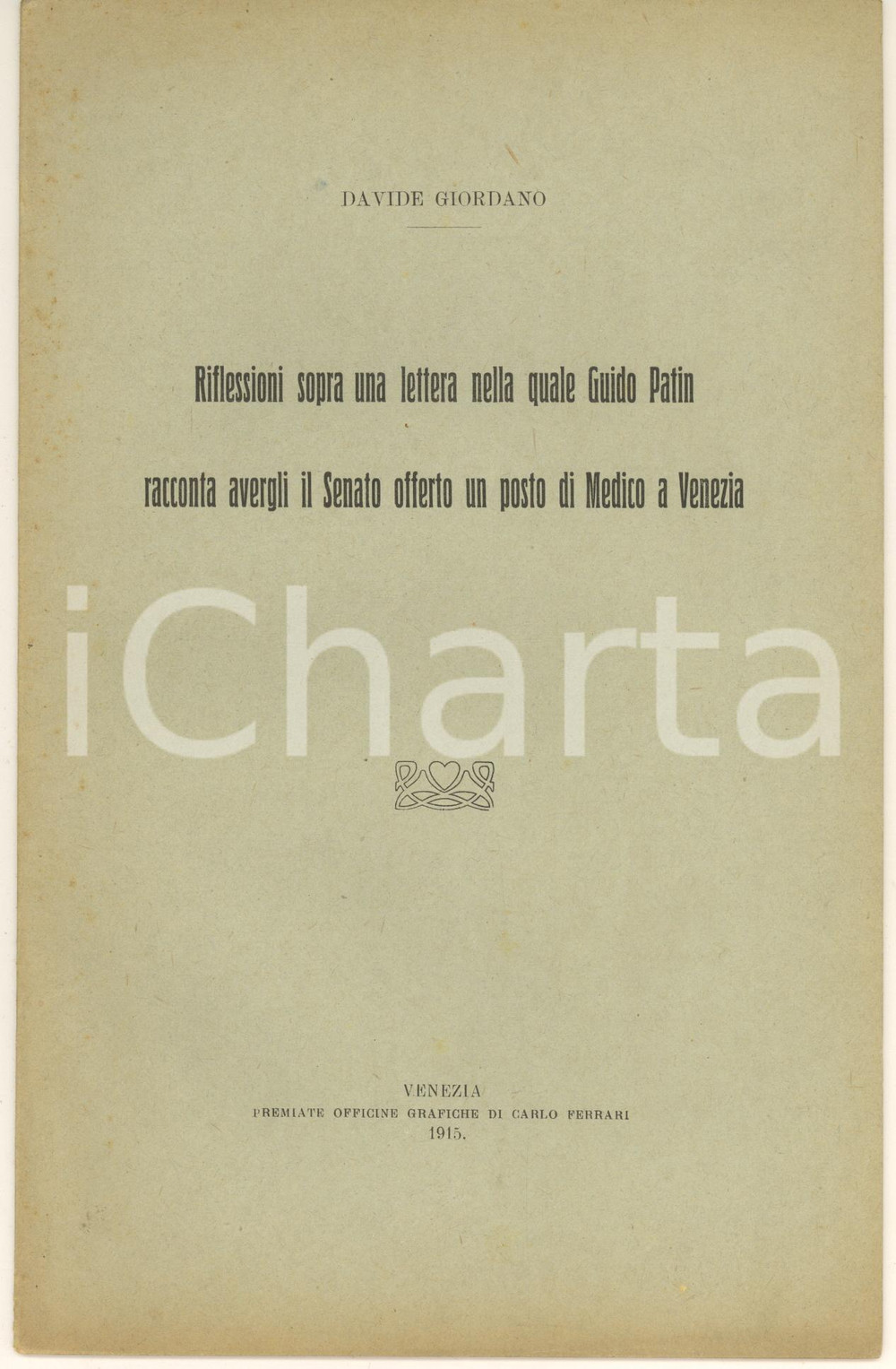 Libro, pubblicazione d epoca 1915 VENEZIA Davide GIORDANO Riflessioni sopra una lettera di Guido Patin 1
