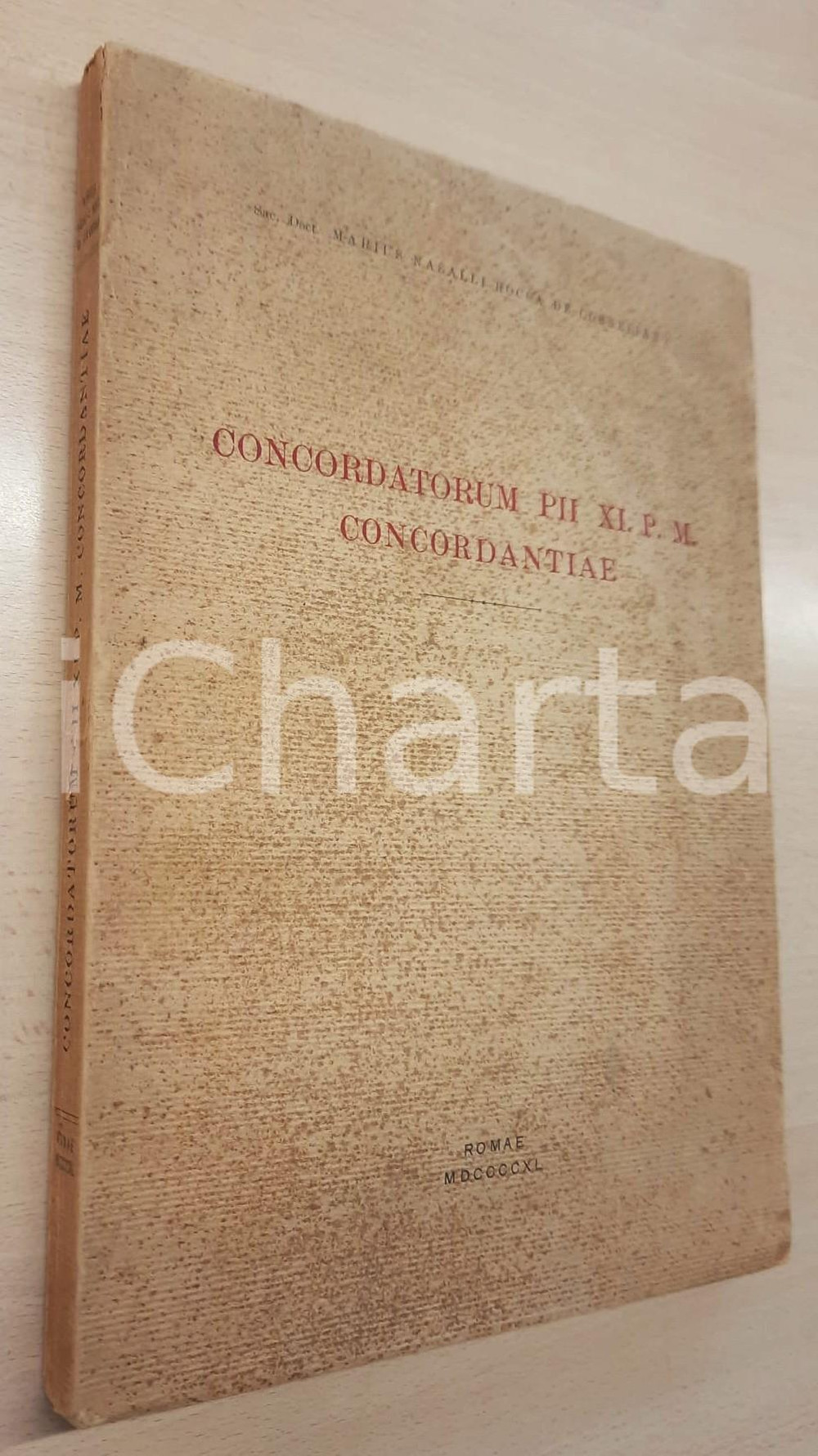 Libro, pubblicazione d epoca 1940 Marius NASALLIROCCA DE CORNELIANO Concordatorum PII XI. P. M. concordantie 1
