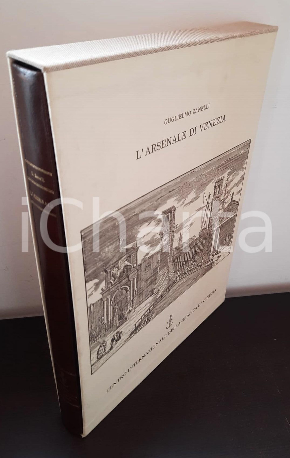 Libro, pubblicazione d epoca 1991 Guglielmo ZANELLI L Arsenale di Venezia 1 edizione AUTOGRAFO 1