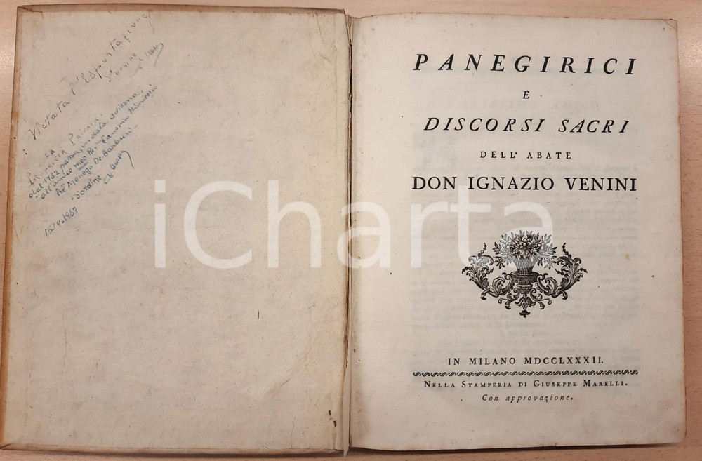Libro, pubblicazione d epoca 1782 Ignazio VENINI Panegirici e discorsi sacri Ed. Giuseppe MARELLI 1