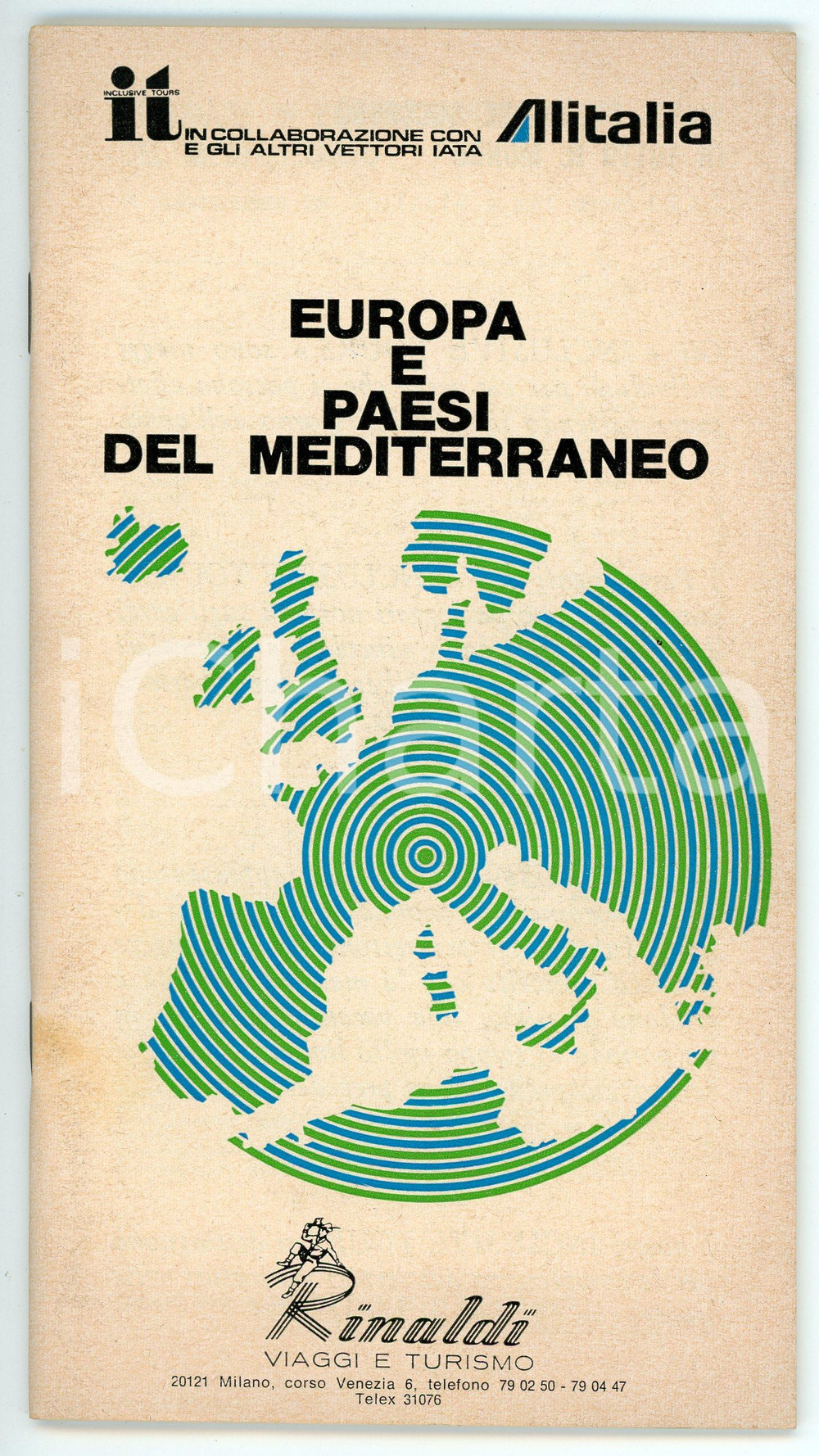 Materiale pubblicitario d’epoca 1976 MILANO Viaggi RINALDI Inclusive tours per Europa e Paesi del Mediterraneo 1