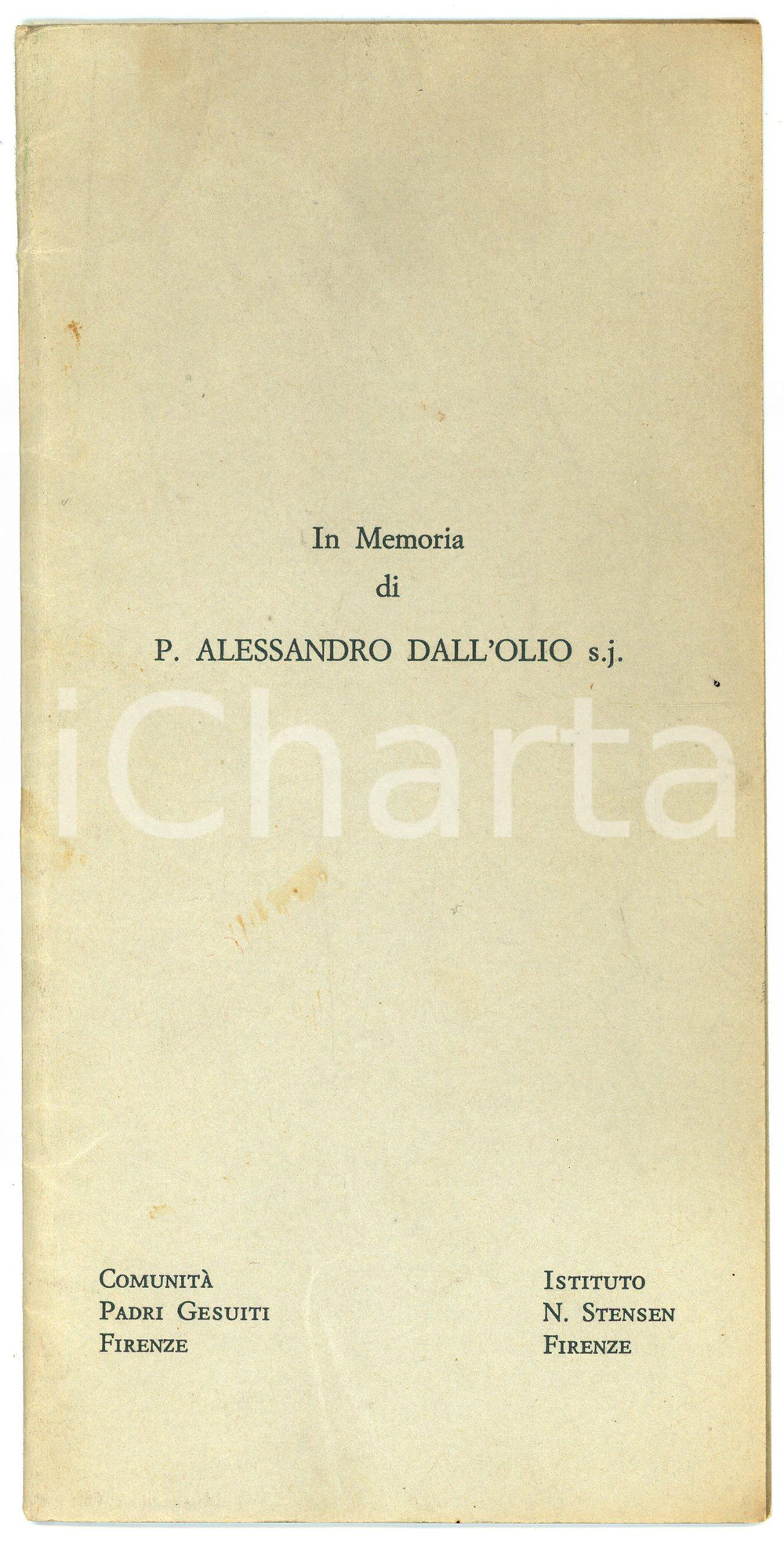 Oggetto da collezione cartaceo 1983 FIRENZE Comunità Gesuiti  In memoria di Padre Alessandro DALL OLIO 1