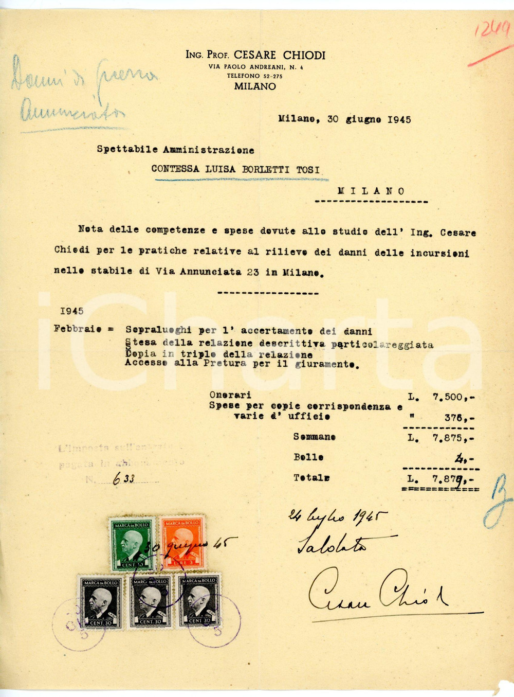 Documento originale, autentico 1945 MILANO via Paolo Andreani 1 Cesare CHIODI Nota rilievo per danni di guerra 1