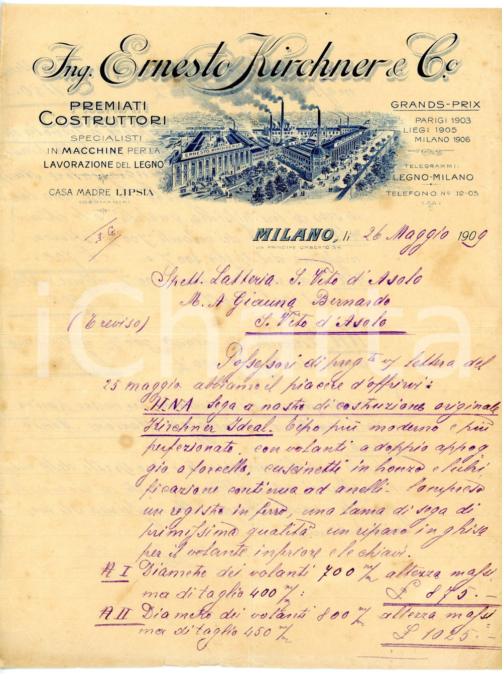 Documento originale, autentico 1909 MILANO Via Principe Umberto 34 Ing. Ernesto KIRCHNER Offerta sega a nastro 1