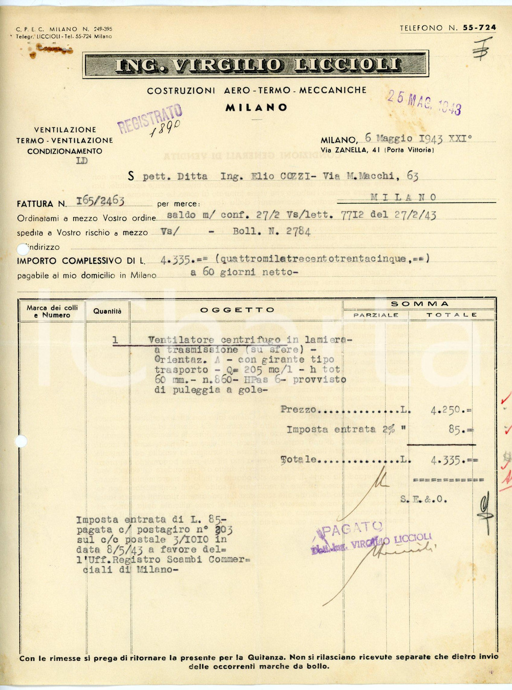 Documento originale, autentico 1943 MILANO via Zanella Ing Virgilio LICCIOLI Fattura ventilatore centrifugo 2 1