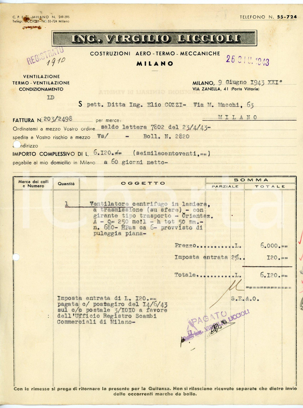 Documento originale, autentico 1943 MILANO via Zanella Ing Virgilio LICCIOLI Fattura ventilatore centrifugo 3 1