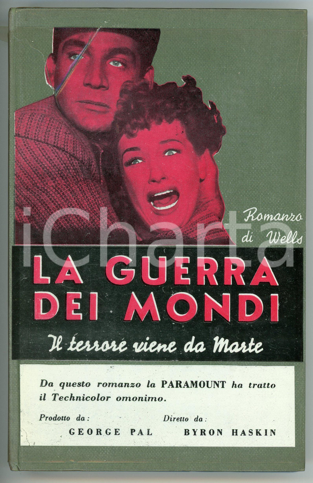 Libro, pubblicazione d epoca 1953 H.G. WELLS Terrore viene da Marte GUERRA DEI MONDI con sovraccoperta ELMO 1