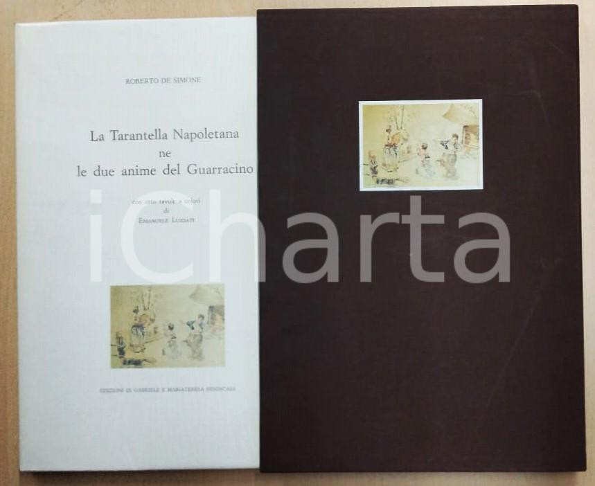 Libro, pubblicazione d epoca 1992 Roberto DE SIMONE Tarantella napoletana  Ill. Emanuele LUZZATI  Benincasa 1
