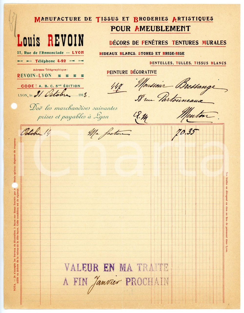 Documento originale, autentico 1913 LYON Rue de l Annonciade  Louis REVOIN Manifacture de tissus  Facture 4 1