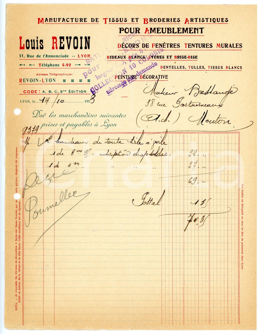 Documento originale, autentico 1913 LYON Rue de l Annonciade  Louis REVOIN Manifacture de tissus  Facture 3 1
