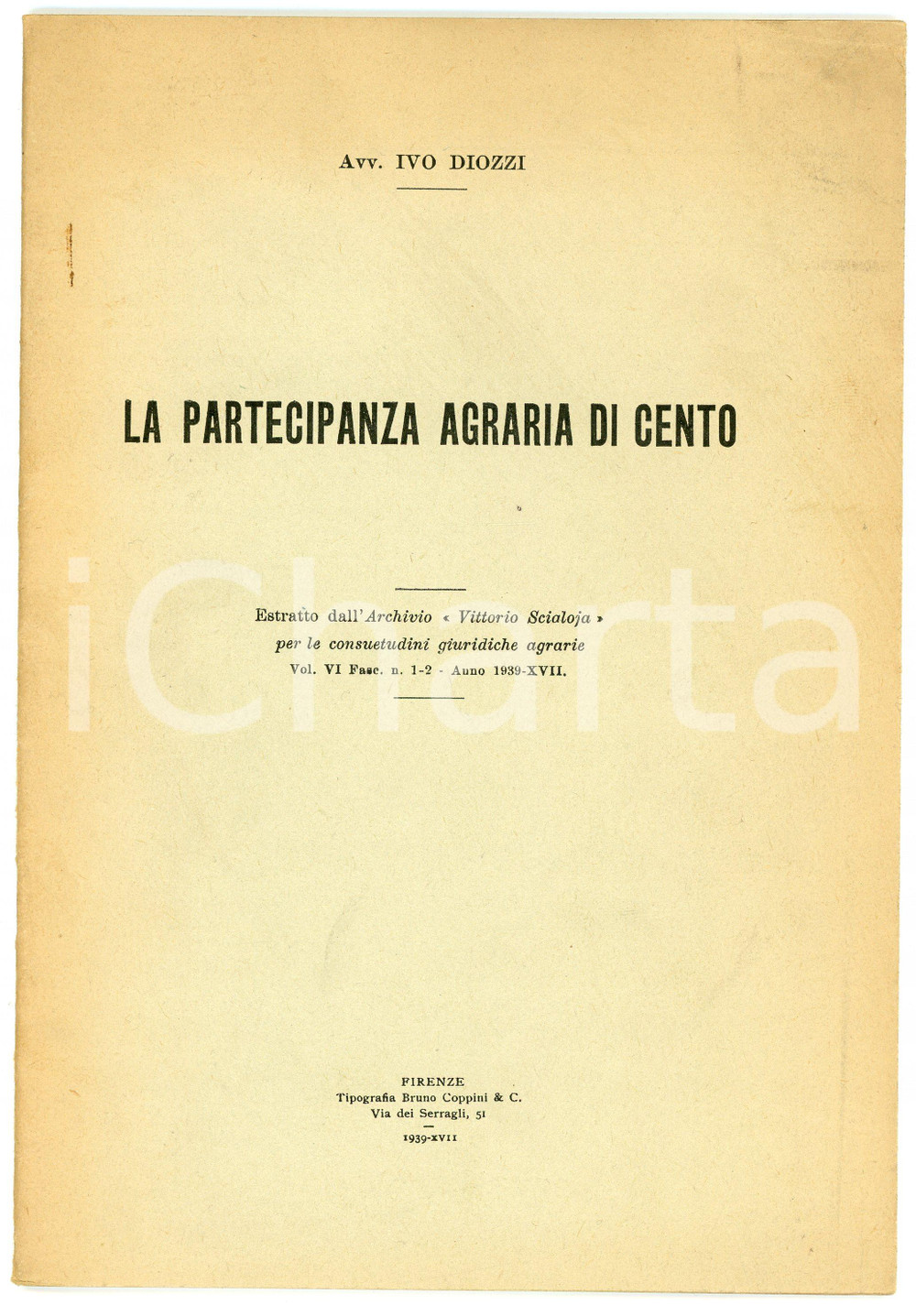 Libro, pubblicazione d epoca 1939 Ivo DIOZZI La partecipazione agraria di Cento  Tip. Coppini FIRENZE 1
