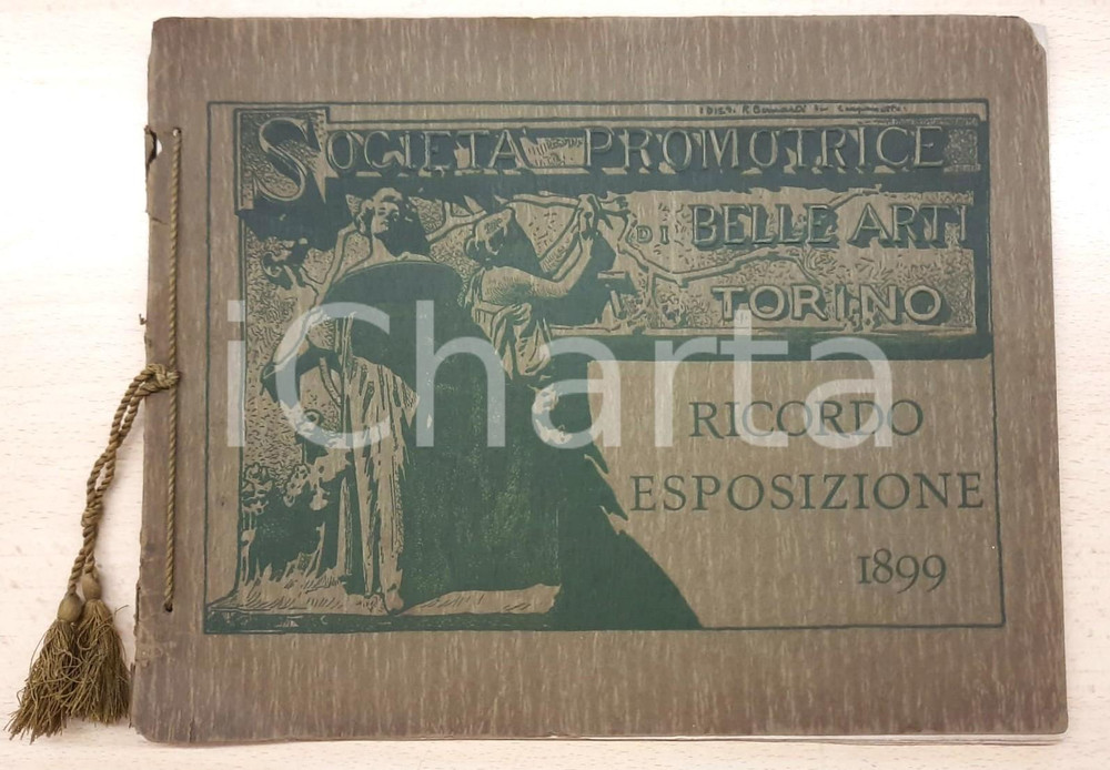 Libro, pubblicazione d epoca 1899 TORINO Società Promotrice di Belle Arti  Ricordo Esposizione Catalogo 1