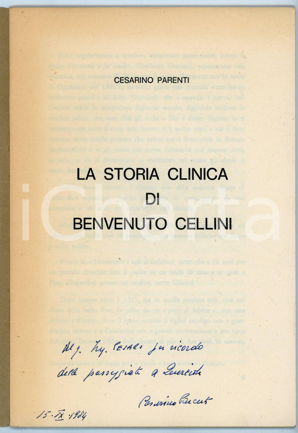 Libro, pubblicazione d epoca 1972 Cesarino PARENTI Storica clinica di Benvenuto CELLINI Invio autografo 1