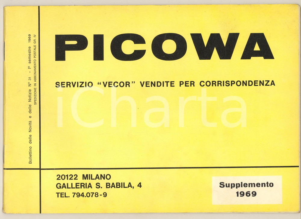 Materiale pubblicitario d’epoca 1969 MILANO S. BABILA Catalogo PICOWA articoli per la casa  48 pp. 1