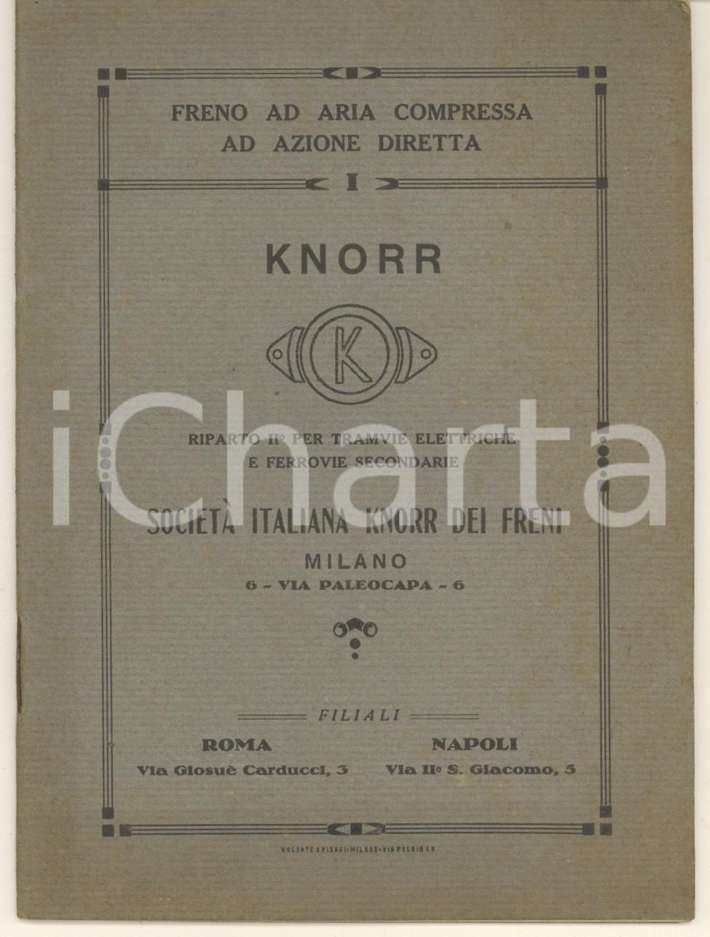 Libro, pubblicazione d epoca 1920 ca MILANO Società Italiana KNORR dei Freni  Freno ad aria compressa 1