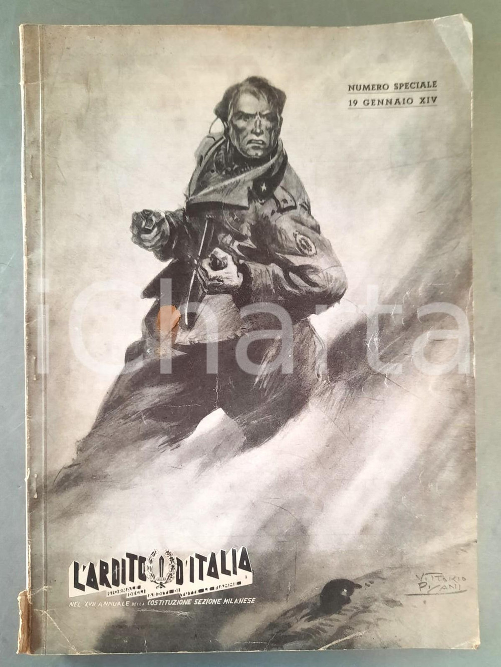 Giornale, rivista storica 1936 L ARDITO D ITALIA  Rivista  Numero speciale XVII Annuale Arditi di Milano 1