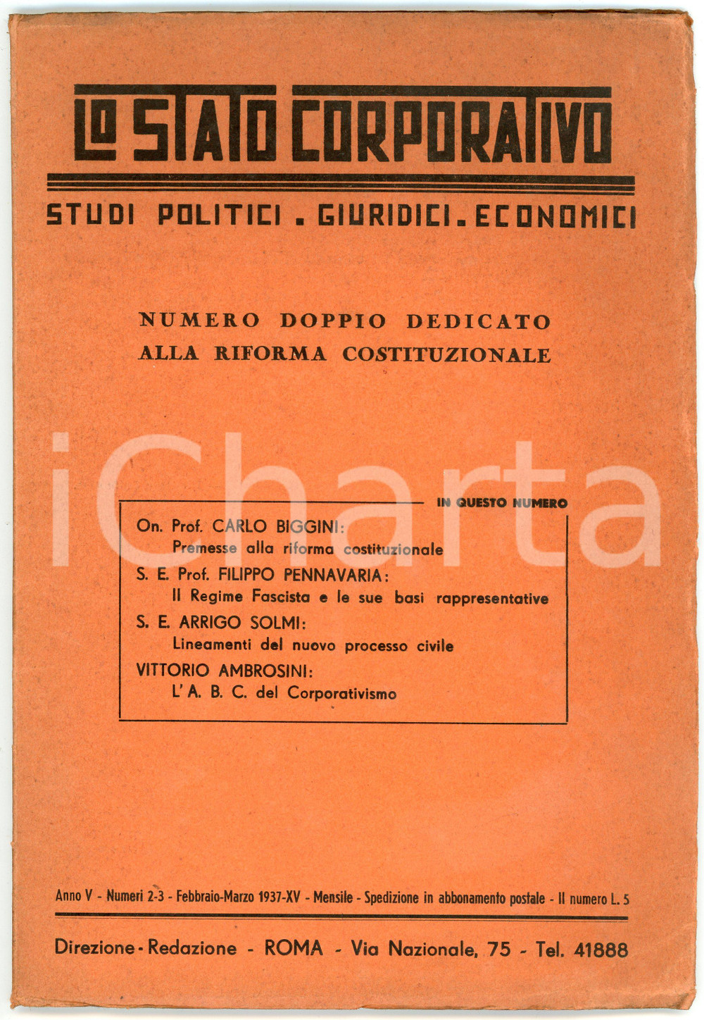 Giornale, rivista storica 1937 LO STATO CORPORATIVO Numero doppio su Riforma Costituzionale  Anno V n.23 1