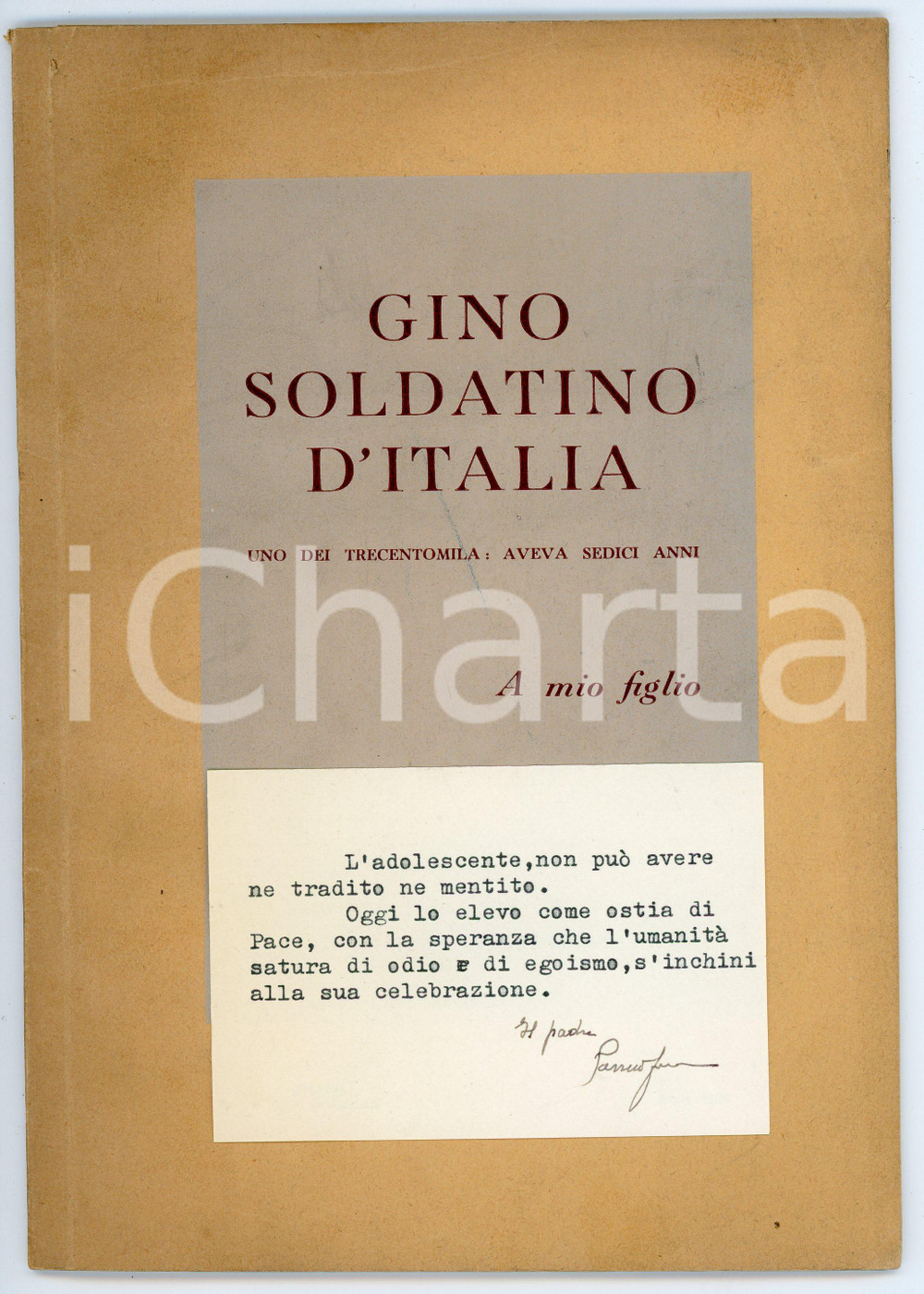 Libro, pubblicazione d epoca 1949 Francesco PARRINI Gino soldatino d Italia  Pubblicazione e invio AUTOGRAFO 1